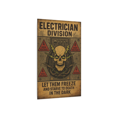 Electrician Vintage Metal Art Sign | Let Them Freeze