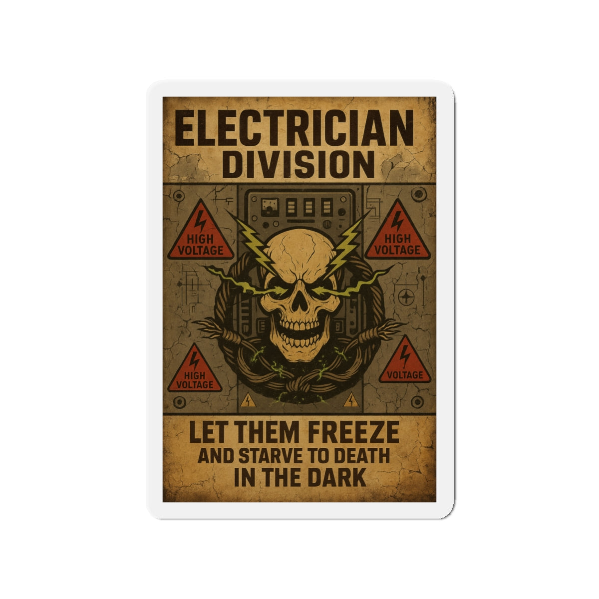 Electrician Division Die-Cut Magnet | Let Them Freeze