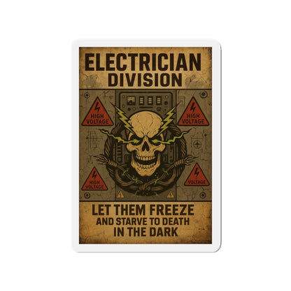 Electrician Division Die-Cut Magnet | Let Them Freeze