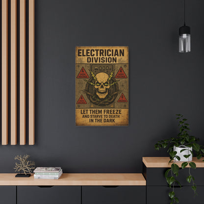 Electrician Vintage Metal Art Sign | Let Them Freeze