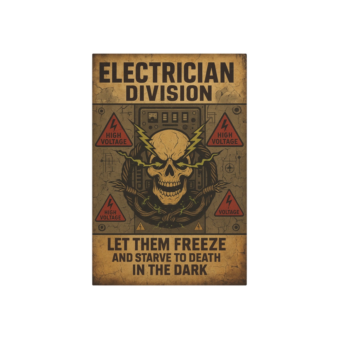 Electrician Vintage Metal Art Sign | Let Them Freeze